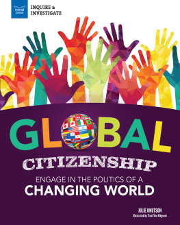 Julie Knutson - Global Citizenship: Engage in the Politics of a Changing World