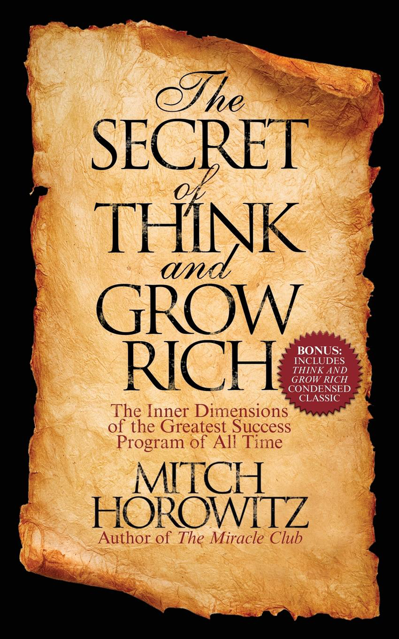 The SECRET of THINK and GROW RICH The SECRET of THINK and GROW RICH - photo 1