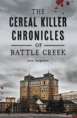 Jenn Carpenter - The Cereal Killer Chronicles of Battle Creek