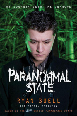 Ryan Buell Paranormal State: My Journey into the Unknown