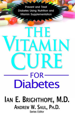 Ian E. Brighthope - The Vitamin Cure for Diabetes