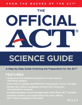 ACT - The Official ACT Science Guide