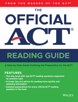 ACT - The Official ACT Reading Guide