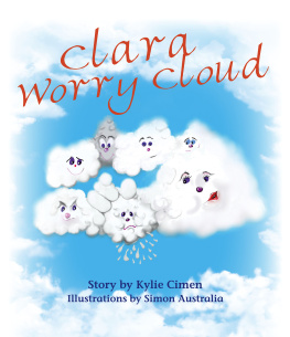 Kylie Cimen Clara Worry Cloud