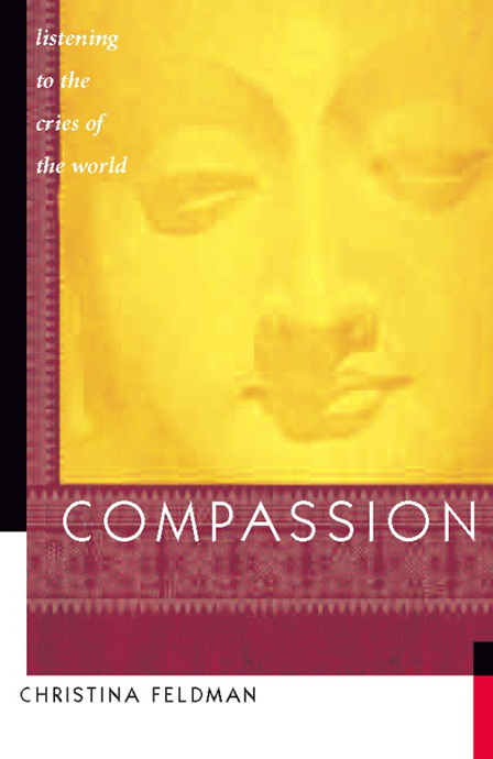 Table of Contents Praise for Compassion An in-depth and engaging study of - photo 1