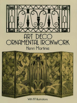 Henri Martinie - Art Deco Ornamental Ironwork