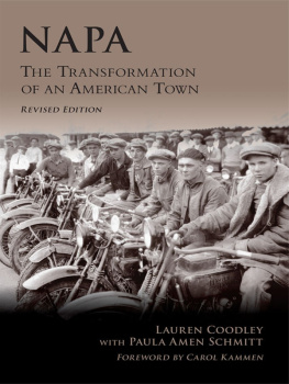 Lauren Coodley - Napa: The Transformation of an American Town