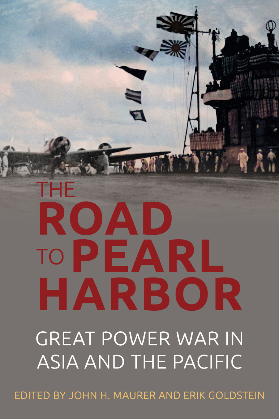 THE ROAD TO PEARL HARBOR GREAT POWER WAR IN ASIA AND THE PACIFIC EDITED BY - photo 1