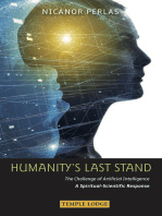 Nicanor Perlas Humanitys Last Stand: The Challenge of Artificial Intelligence, A Spiritual-Scientific Respose