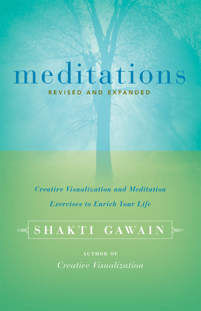 meditations By the Author Books Creative Visualization Creative Visualization - photo 1