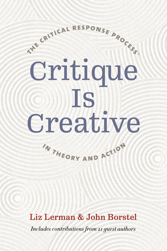 critique is creative Wesleyan University Press Middletown CT 06459 - photo 1