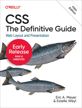 Eric A. Meyer - CSS: The Definitive Guide