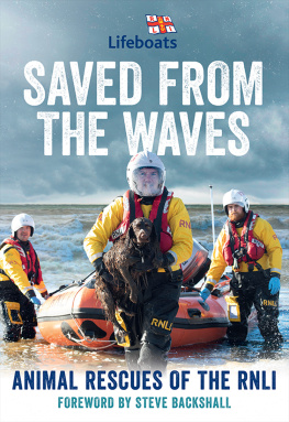 The RNLI Saved from the Waves: Animal Rescues of the RNLI