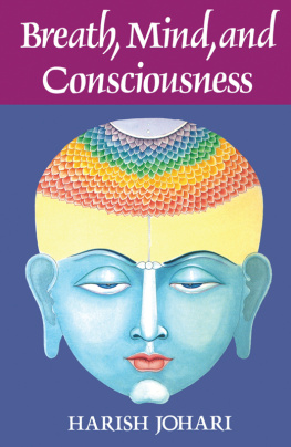 Harish Johari - Breath, Mind, and Consciousness