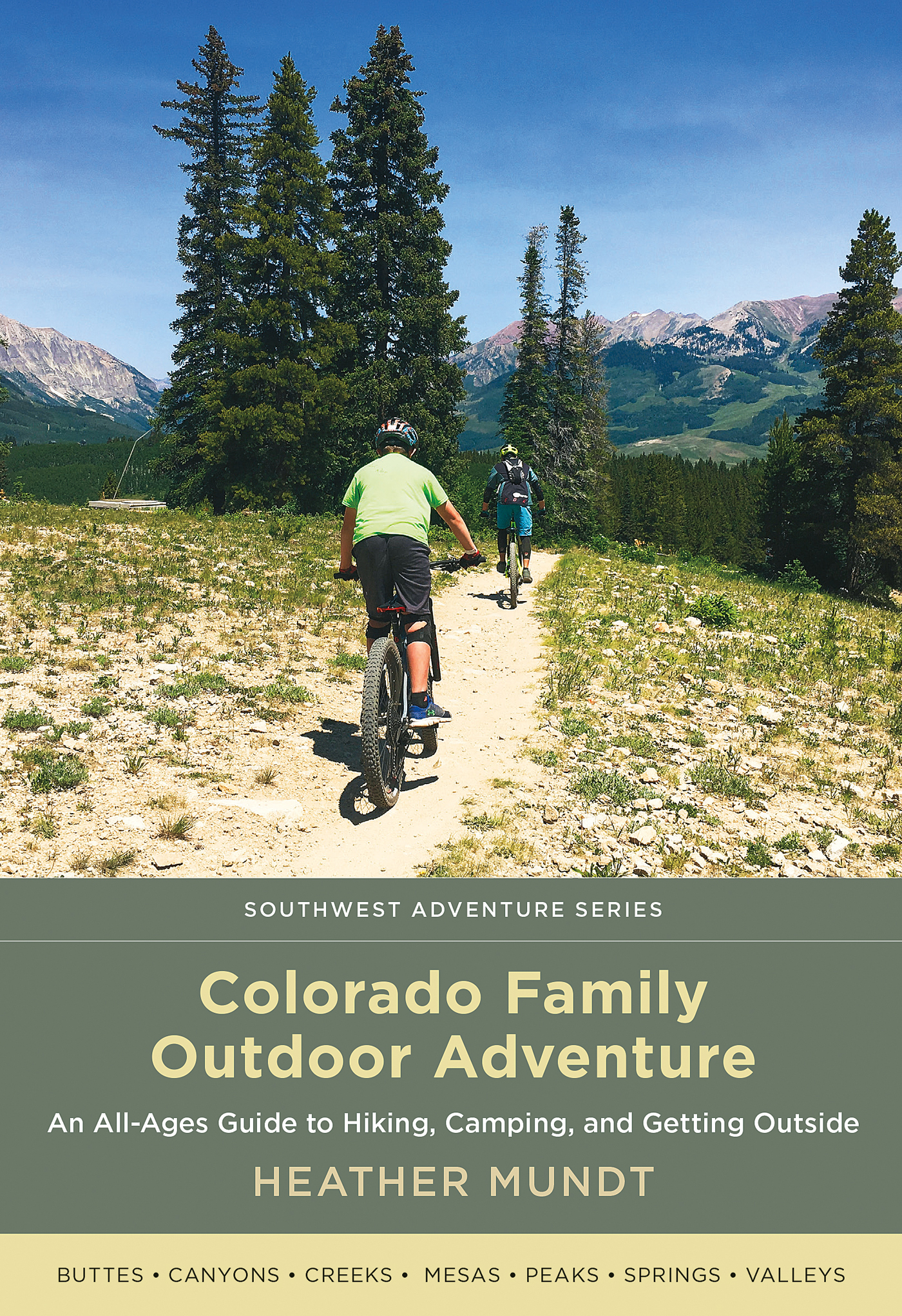 COLORADO FAMILY OUTDOOR ADVENTURE Colorado Family Outdoor Adventure An - photo 1