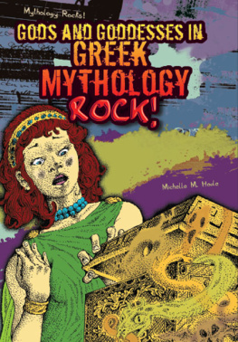 Michelle M. Houle - Gods and Goddesses in Greek Mythology Rock!