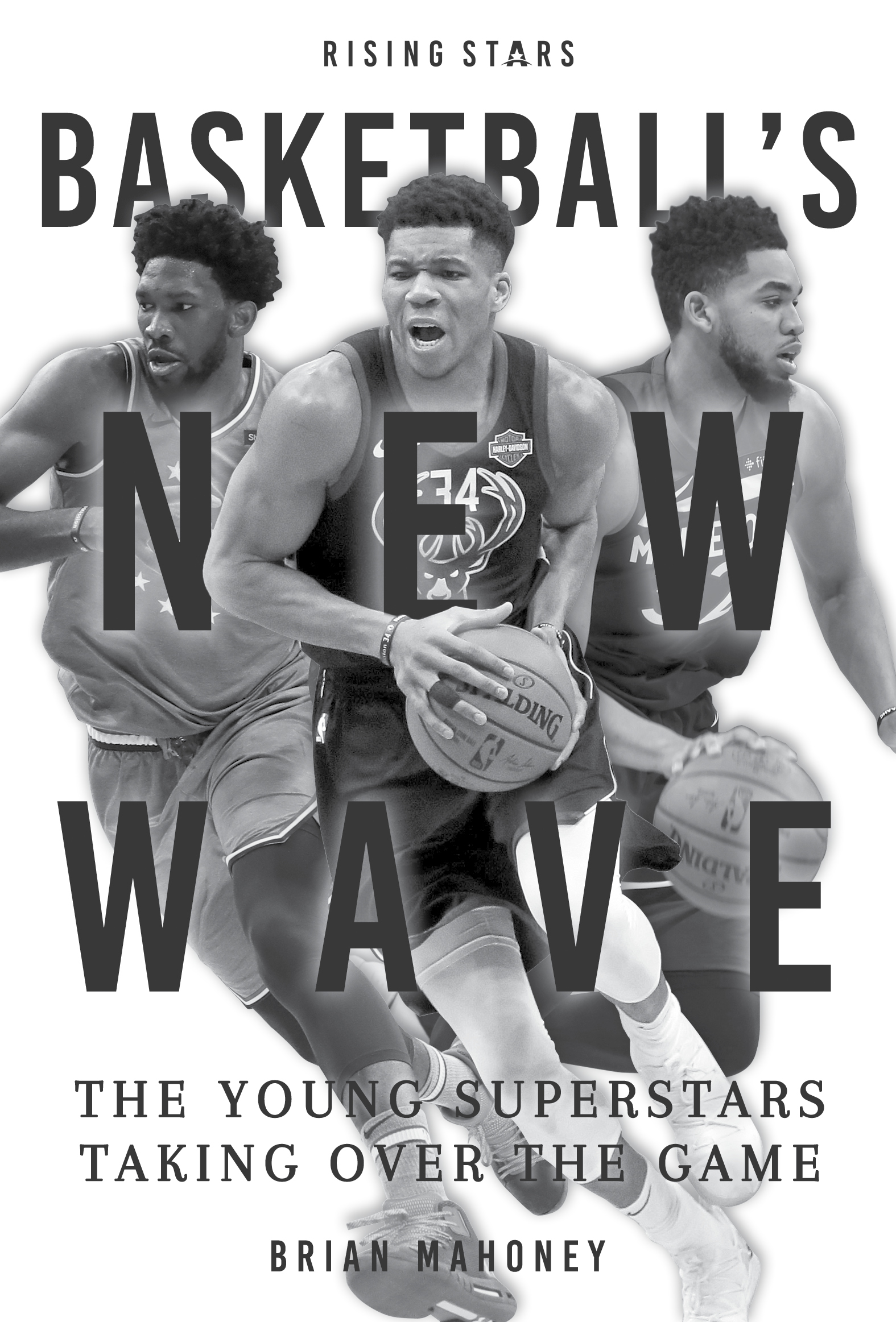 Basketballs New Wave The Young Superstars Taking Over the Game 2020 by Press - photo 2