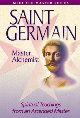 Elizabeth Clare Prophet Saint Germain: Master Alchemist