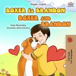 Inna Nusinsky - Boxer És Brandon Boxer and Brandon