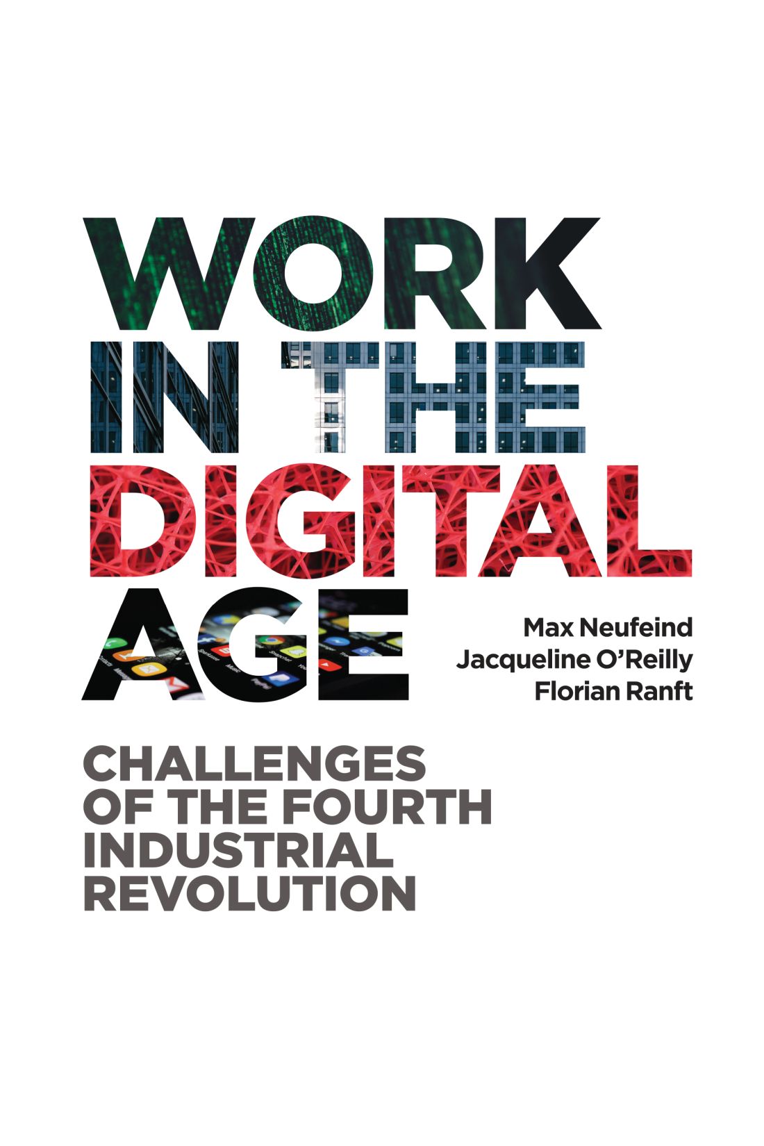 Praise for Work in the Digital Age Work in the Digital Age is a superb - photo 1