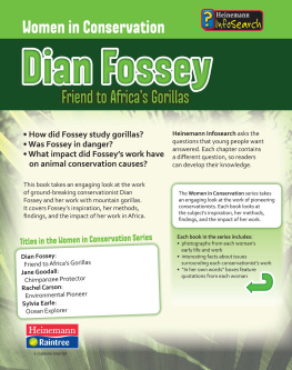 Robin S. Doak - Dian Fossey: Friend to Africas Gorillas