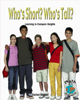 Kailee Herbst Whos Short? Whos Tall?: Learning to Compare Heights