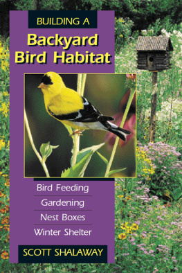 Scott Shalaway Building Backyard Bird Habitat