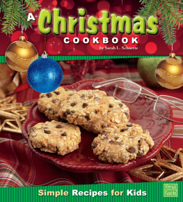 Sarah L. Schuette - A Christmas Cookbook
