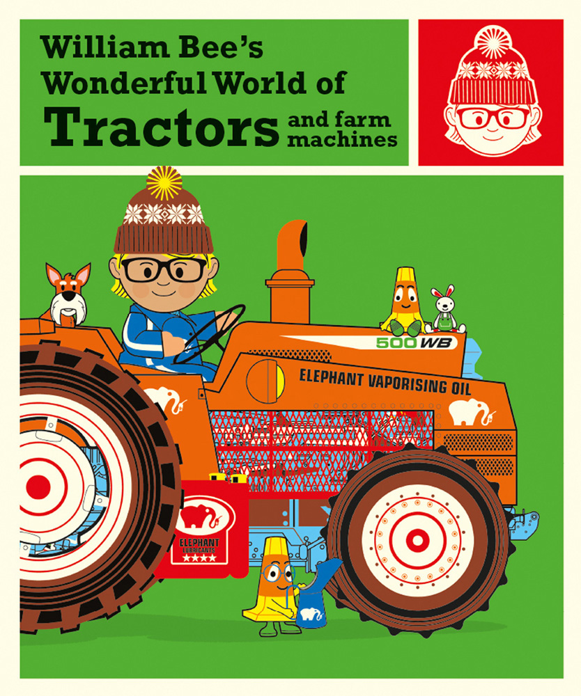 Hello I am William Bee and this is my Wonderful World of Tractors and Farm - photo 1