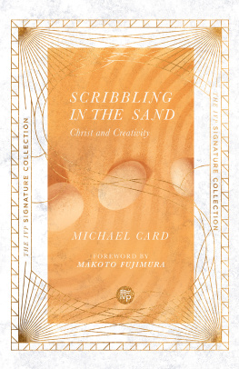 Michael Card - Scribbling in the Sand: Christ and Creativity