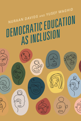 Nuraan Davids - Democratic Education as Inclusion