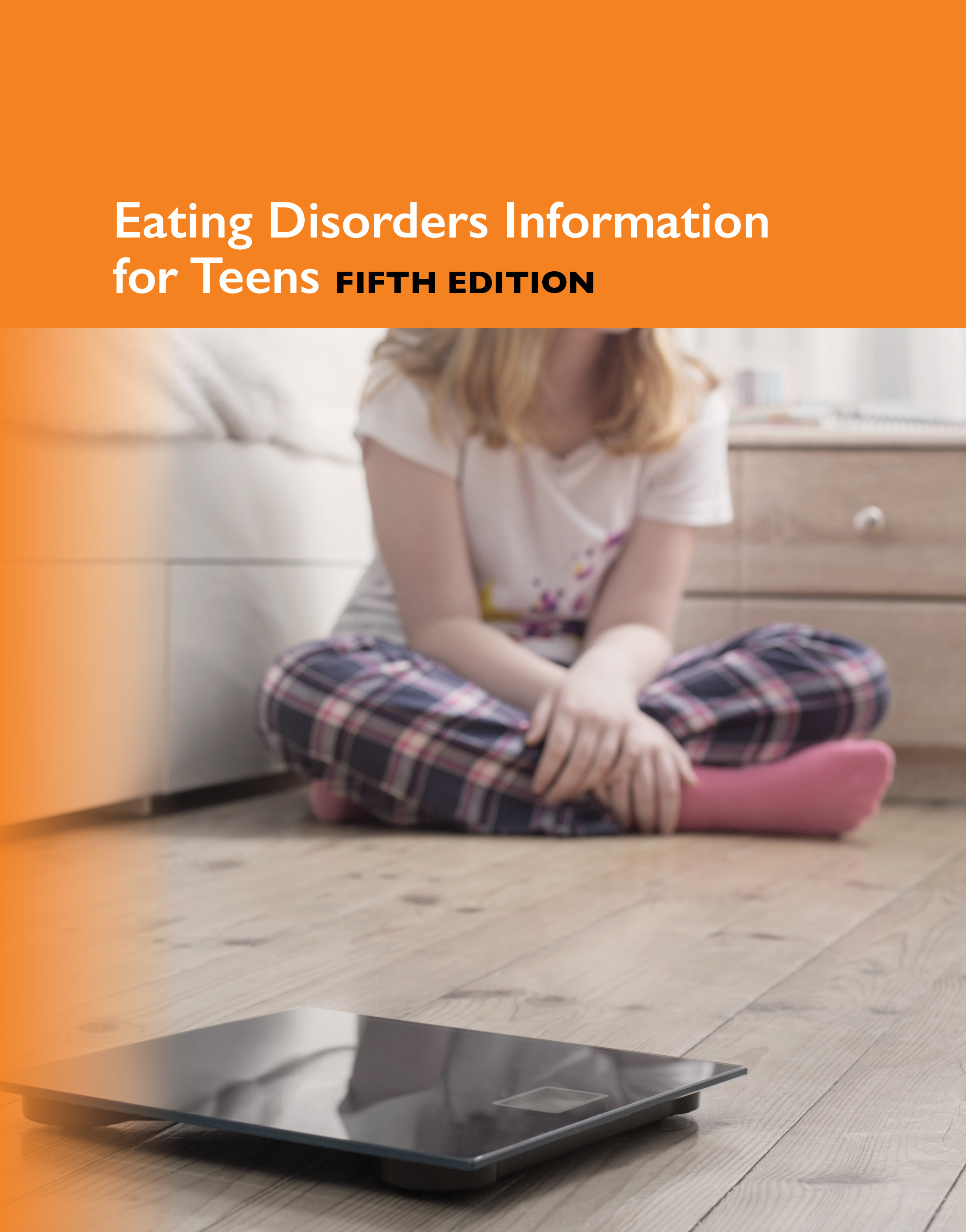 Contents Teen Health Series EATING DISORDERS INFORMATION FOR TEENS FIFTH - photo 1