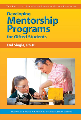 Del Siegle Developing Mentorship Programs for Gifted Students