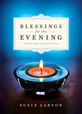 Susie Larson - Blessings for the Evening: Finding Peace in Gods Presence