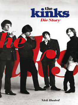 Nick Hasted - The Kinks: Die Story