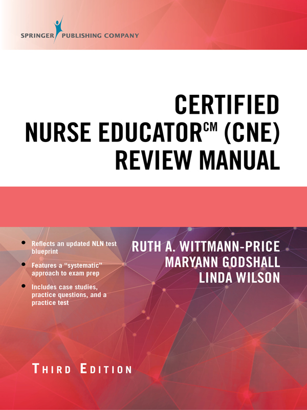 i Certified Nurse Educator CNE Review Manual ii Ruth A - photo 1