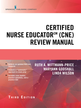 Ruth A. Wittmann-Price Certified Nurse Educator (CNE) Review Manual