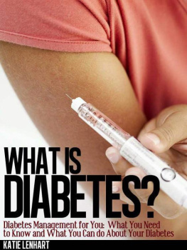 Katie Lenhart - Diabetes Management How to Stop Your Diabetes Naturally: Lower Your Blood Sugar and Reverse Diabetes Fast