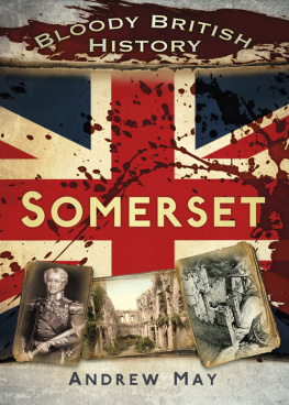 Andrew May Somerset: Somerset