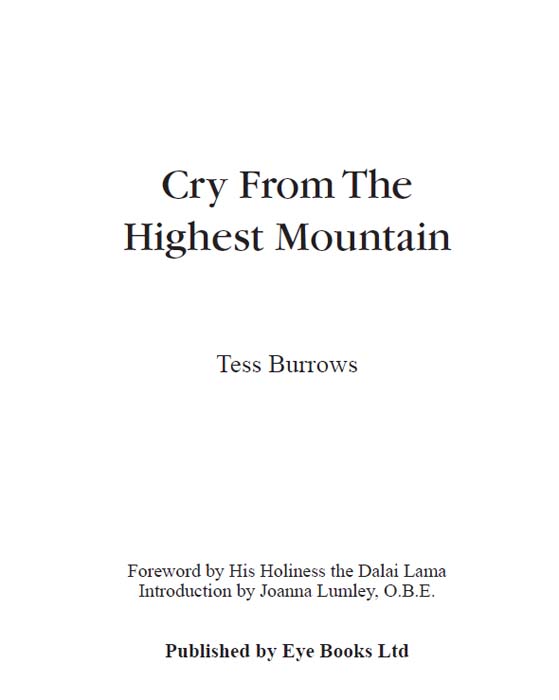 Cry From The Highest Mountain 5th Edition Published by Eye Books Ltd 2005 Head - photo 1