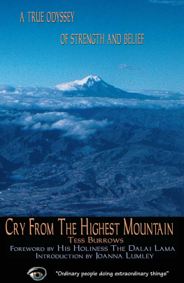 Tess Burrows Cry from the Highest Mountain