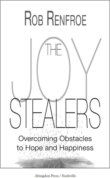 The Joy Stealers Overcoming Obstacles to Hope and Happiness Copyright 2018 - photo 1