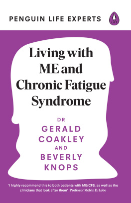 Dr Gerald Coakley - Living with ME and Chronic Fatigue Syndrome