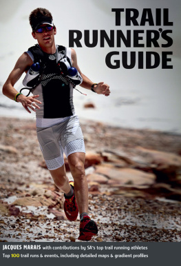 Jacques Marais - Trail Runners Guide