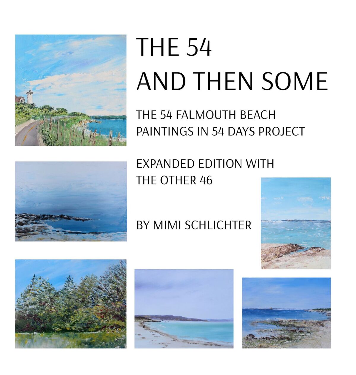 THE 54 - AND THEN SOME THE 54 - AND THEN SOME The 54 Falmouth Beach Paintings - photo 1