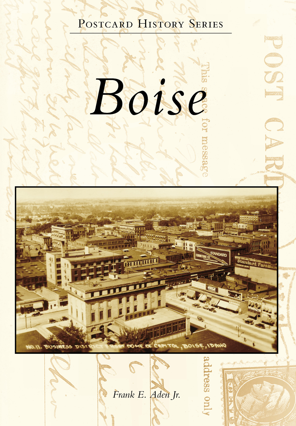 POSTCARD HISTORY SERIES Boise ON THE FRONT COVER VIEW FROM CAPITOL DOME - photo 1