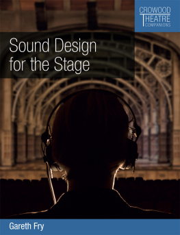 Gareth Fry Sound Design for the Stage