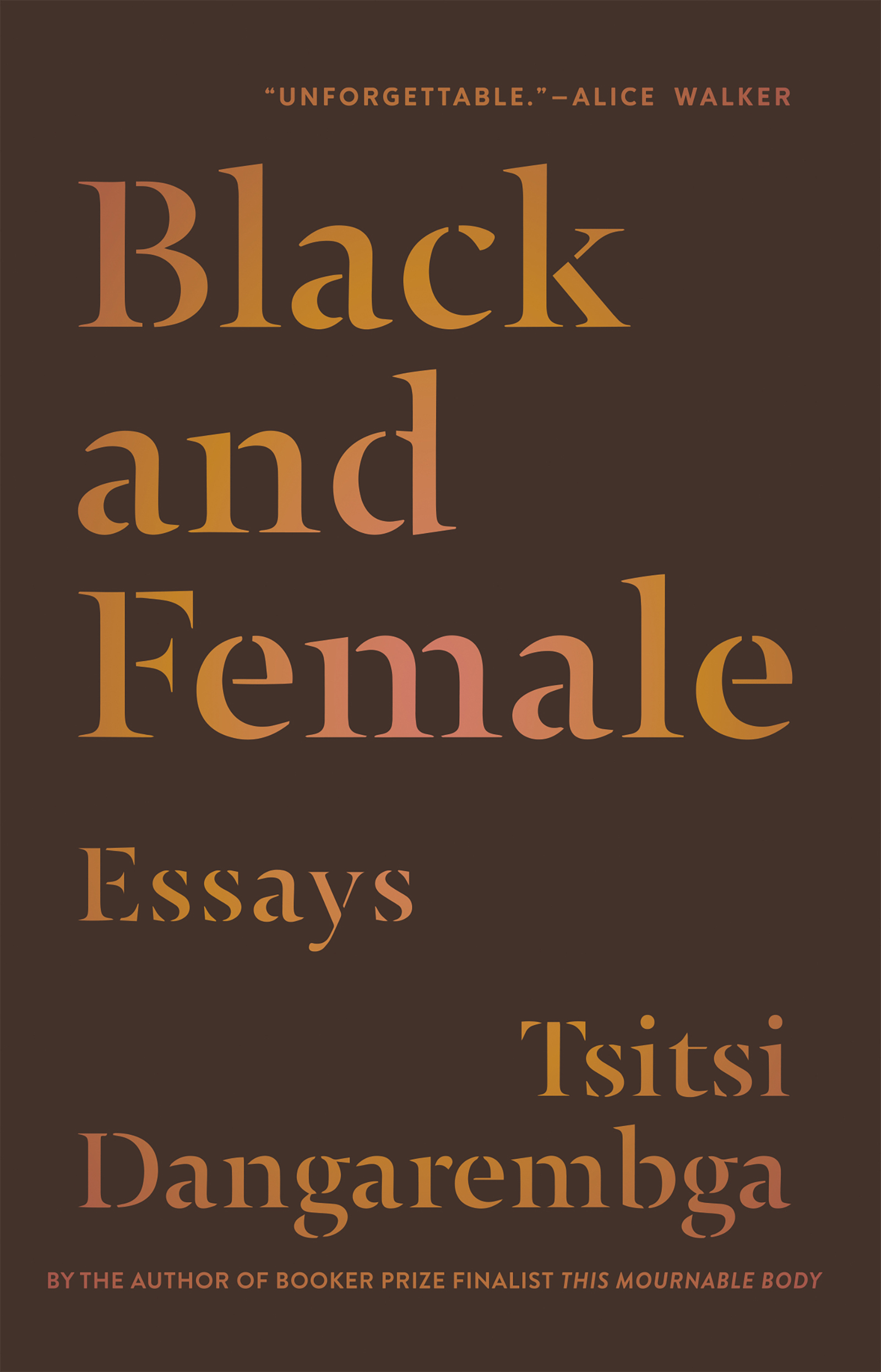 Black and Female by the same author NERVOUS CONDITIONS THE BOOK OF NOT - photo 1