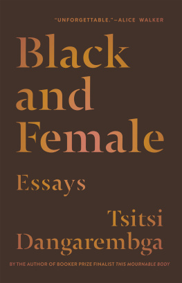 Tsitsi Dangarembga - Black and Female: Essays