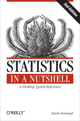 Sarah Boslaugh - Statistics in a Nutshell